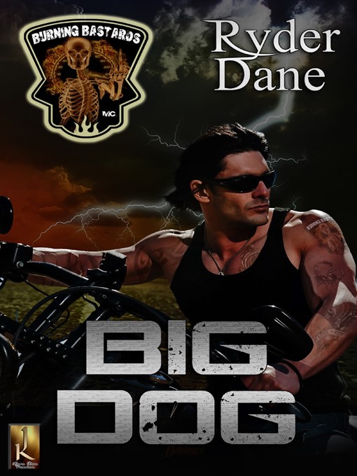 Title details for Big Dog by Ryder Dane - Available